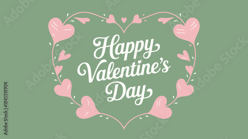 Elegant calligraphic happy valentine's day typography with pink hearts on green background for romantic greeting cards