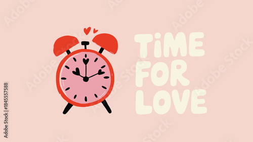 A minimalist illustration of a pink alarm clock with hearts and the phrase time for love on a soft pink background