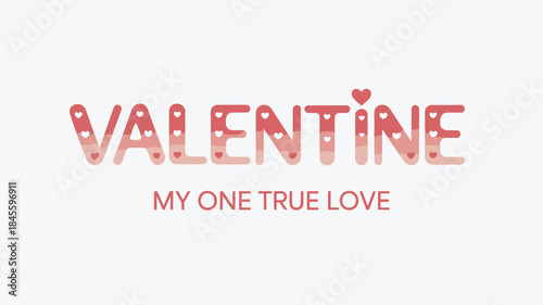 Valentine day card with heart pattern text on white background, romantic love message