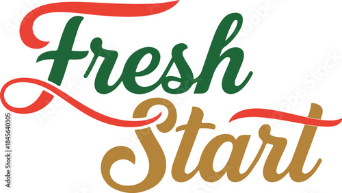 Fresh Start Typography Quote color text Vector, New Year Motivational Typography Design.