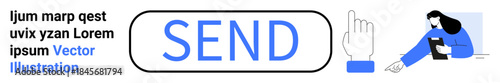 Digital interactions, messaging systems, button functionality, online communication tools, user experience. Hand pointing to a send button and person with device. Digital interactions and messaging