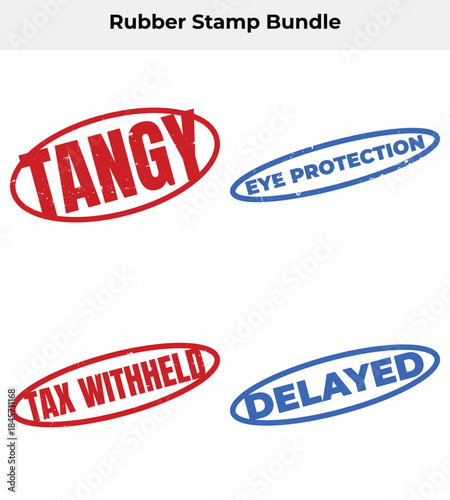 Rubber Stamp with Tangy, Eye Protection, Tax Withheld, Delayed Text on White Background