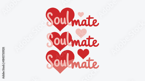 Vertical composition of colorful hearts with soulmate text