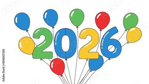 Colorful 2026 Balloons Celebrating the Future with Joy and Festivity. A Vibrant New Year Concept