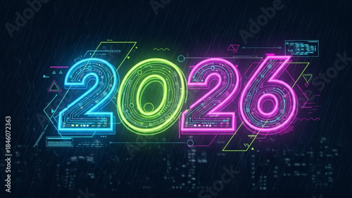 Neon lit 2026 with futuristic circuit board design on dark background
