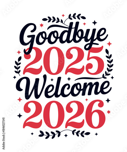 goodbye 2025 hello 2026 design