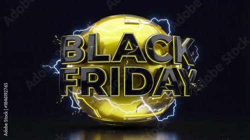 High Quality Black Friday Sale Animation With Glossy 3D Text And Electric Energy
