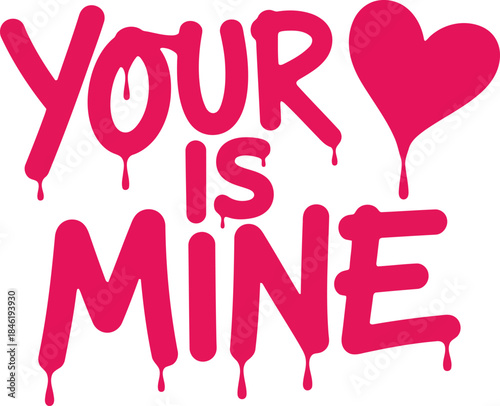 Valentine's Day graffiti with bold pink dripping text