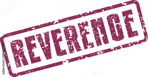 Purple reverence rubber stamp with distressed texture symbolizing deep respect and solemnity