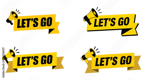 Lets go motivation banner set for promotion
