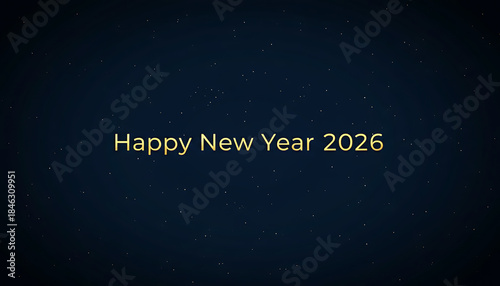 Celebrate Happy New Year 2026 with sparkling starry night background