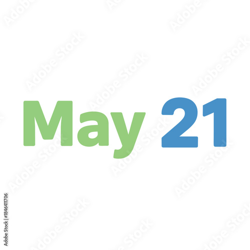 Simple graphic illustration displaying the specific calendar date May twenty-first in a clear digital format