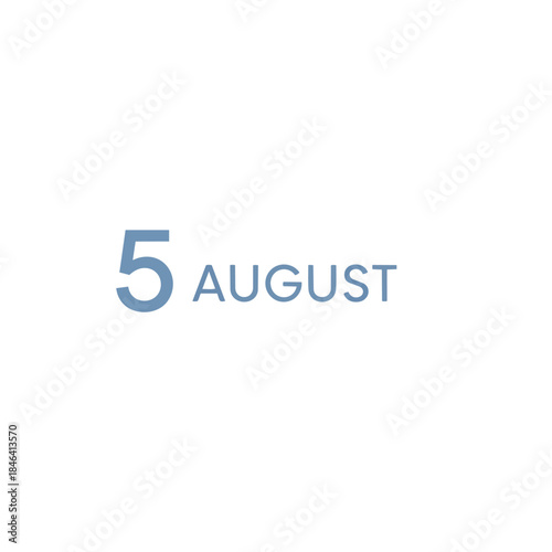A clean, minimalist digital display featuring the fifth day of the eighth month, signifying an important date or scheduled event on a serene white