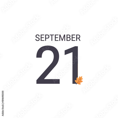 Autumnal Calendar Date Displaying September Twenty-First with a Fall Leaf Accent