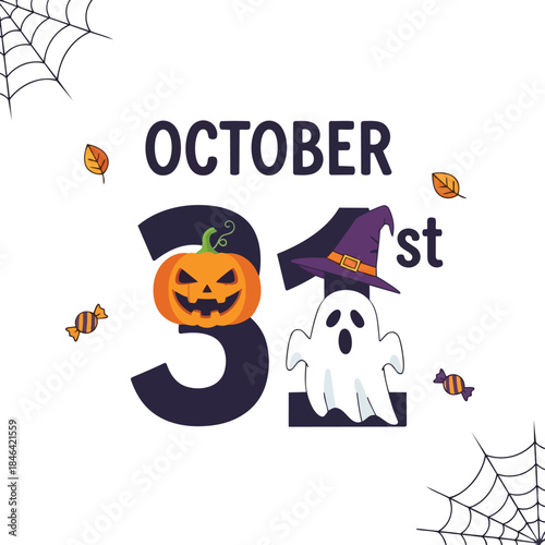 October 31st Halloween graphic featuring cheerful jack-o'-lantern, ghost in witch hat, candies, webs