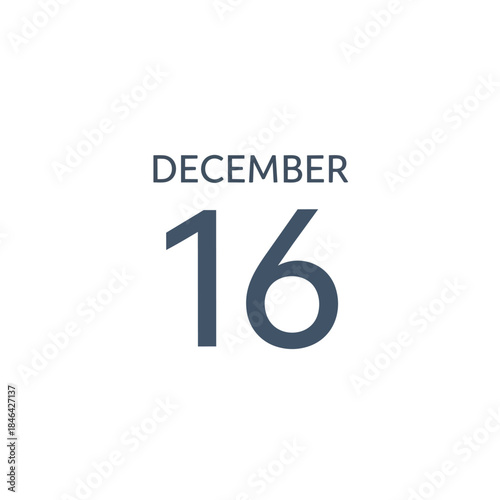 A pristine white canvas prominently features the month "DECEMBER" positioned above the distinct numerical date "16", presented in a clear, modern,