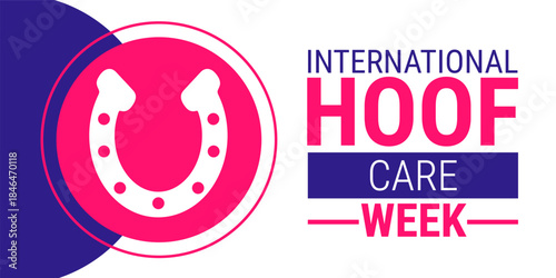 international hoof care week background, banner, card or poster design template is observed every year during January, to raise awareness about the mission. Vector illustration.