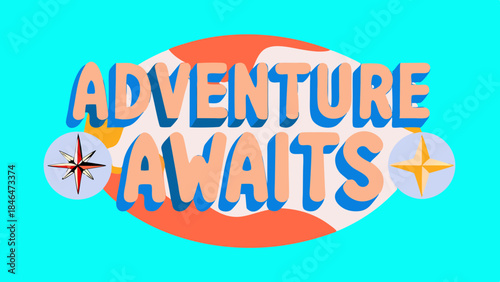 Adventure awaits invitation with nautical compasses on bright background