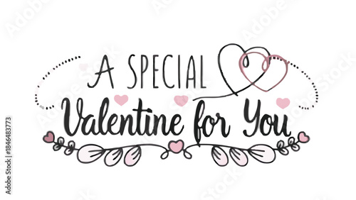 A special valentine's day message with hand lettered text and pink hearts on white background