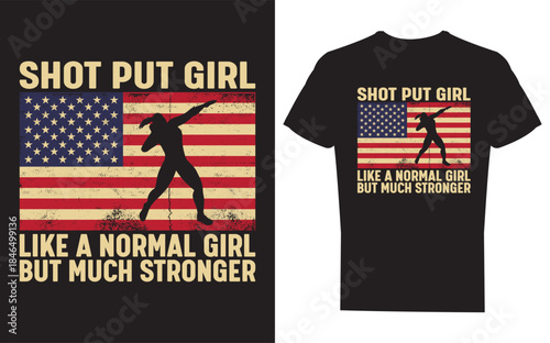 Shot put girl with american flag design on black tshirt saying much stronger