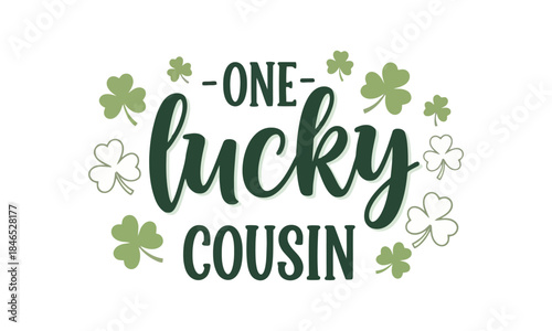 One Lucky Cousin" St