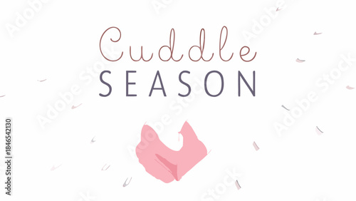 Soft pink heart pillow lying on cozy background with feathers and text cuddle season