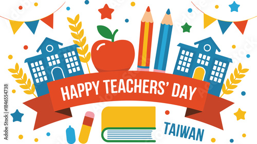 happy teachers day banner with apple pencils school and bunting flags celebrating education in taiwan