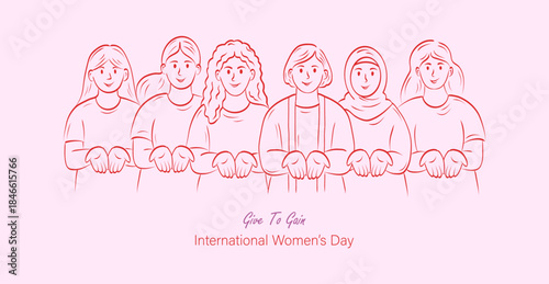 Banner Give To Gain IWD hand drawn. Diverse happy women with open palms. Vector illustration.