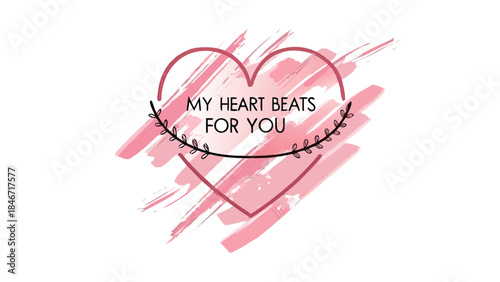 Soft blush watercolor heart with loving text on white background for romantic designs