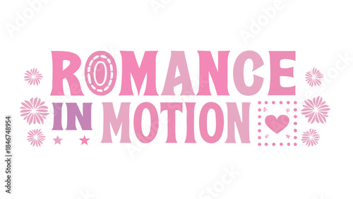 Vibrant pink typography with bold letters and sparkles conveying romance and motion on white background