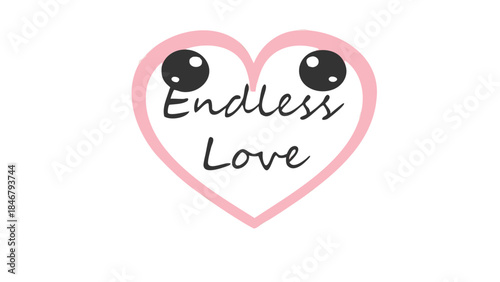 A pastel kawaii bear inside sparkly heart frame with endless love text