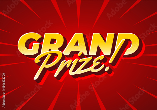 A vibrant graphic featuring the words GRAND Prize! in bold, stylized typography. The background is dynamic red with radiating lines, creating an energetic and exciting atmosphere.