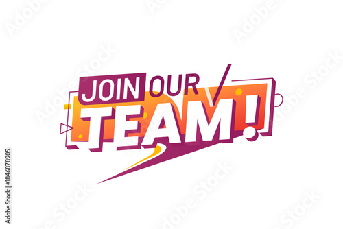 Join our team career offer icon or symbol. Job offer graphic label, career recruitment vector banner. Human resources vacancy tag or icon with orange speech bubble and purple graphic typography