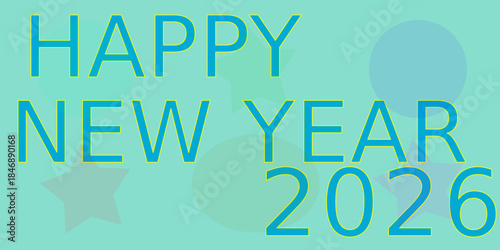 Happy New Year 2026 Card – Cursive Green Text on Teal Background