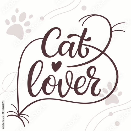 Cat lover text with paw prints and heart typography