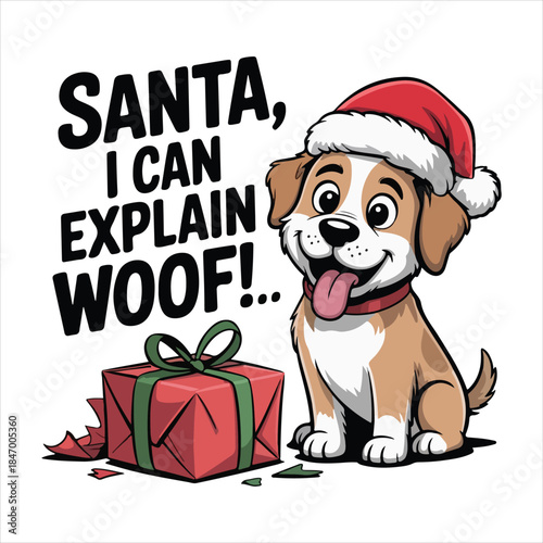 Santa, I can explain woof