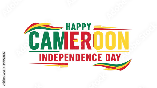 Colorful graphic design celebrating Cameroon Independence Day with national flag colors and festive text