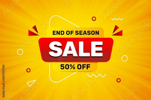 Vibrant yellow background with a bold red sale banner announcing end of season discounts and 50 percent off