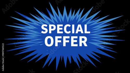 Blue starburst special offer sign with white text
