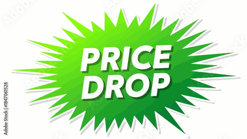 Vibrant green price drop sign with white text on plain
