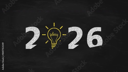 2026 Chalk Write-on Animation on Blackboard With Yellow Light Bulb and Idea Symbol