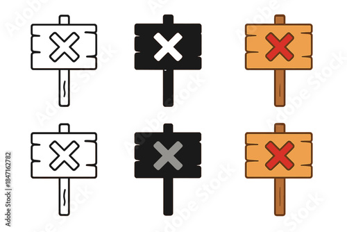Stylized Signpost Variations. Wooden signpost with red X symbol nailed on first in line style with thin outline, second in solid