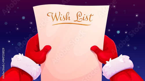 Santa hands with Christmas wishlist. Cartoon vector Xmas holiday father Noel character holding a paper sheet with title Wish list against a snowy night background with falling, snowflakes top view
