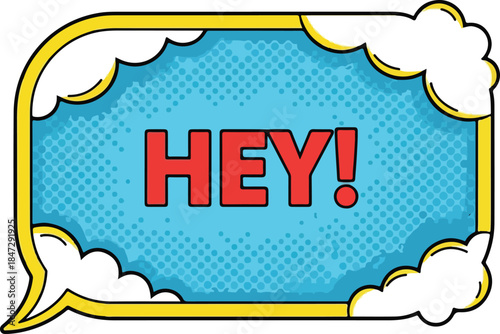Hey! Comic Book Speech Bubble with Pop Art Style and Retro Design