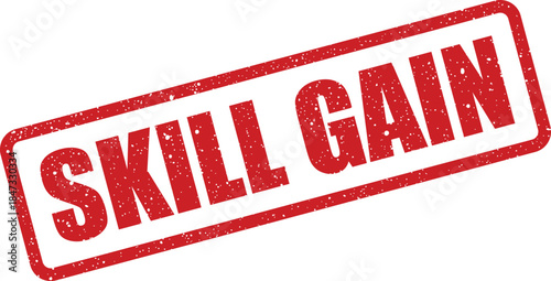 A red rectangular rubber stamp showing SKILL GAIN text with a rough grunge texture effect, positioned on a diagonal