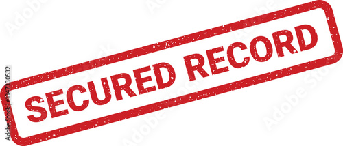 A striking red distressed grunge rubber stamp showing the text SECURED RECORD on a white background, signifying protected information and data integrity