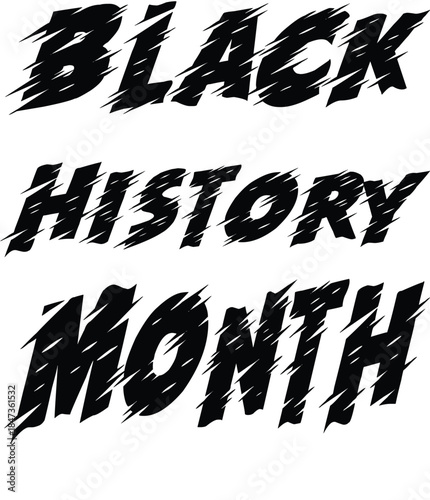Black History Month Bold Brush Typography Vector Design on White Background