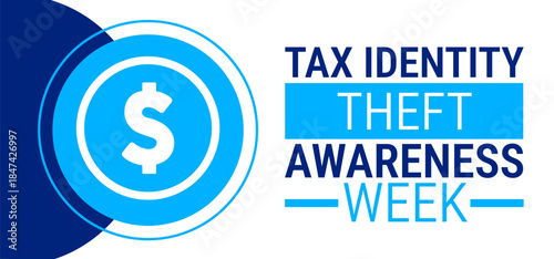 Tax Identity Theft Awareness Week background, banner, card or poster design template is observed every year during January, to raise awareness about the mission. Vector illustration.