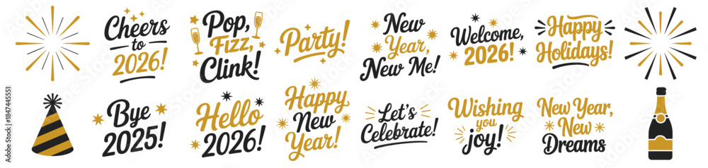 Fototapeta premium Festive New Year 2026 typography set with black and gold calligraphy quotes, stars, and champagne glasses for holiday greeting cards and party invitations