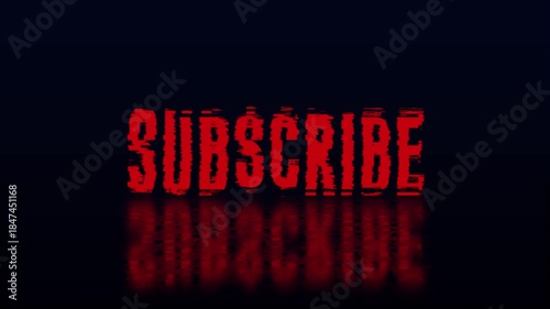 Subscribe Red Glitch Text Animation